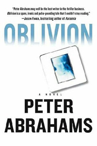 peter abrahams ~ oblivion