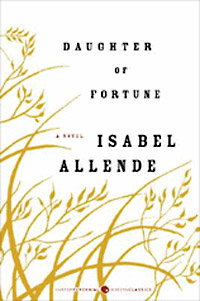 isabel allende ~ daughter of fortune